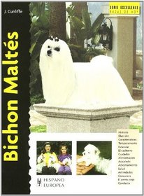 Bichon Maltes / Maltese (Excellence) (Spanish Edition)