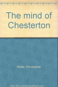 The mind of Chesterton