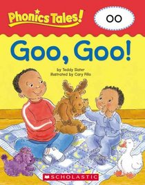 Goo, Goo (oo) (Phonics Tales!)