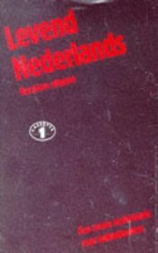 Levend Nederlands: Een cursus Nederlands voor Buitenlanders Set of 5 cassettes