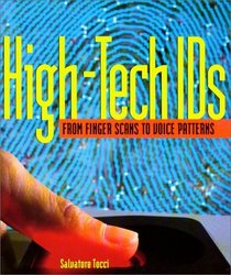 High-Tech Ids: From Finger Scans to Voice Patterns (Single Title: Science)