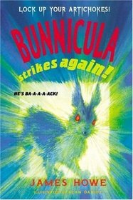 Bunnicula Strikes Again! (Bunnicula, Bk 6)