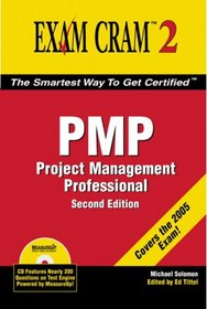 PMP Exam Cram 2 (2nd Edition) (Exam Cram 2)