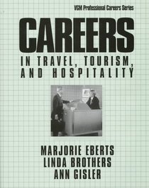 Careers in Travel, Tourism, and Hospitality