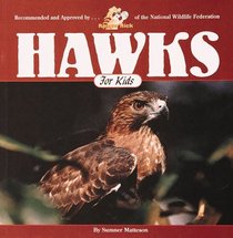 Hawks for Kids (Wildlife for Kids Series)