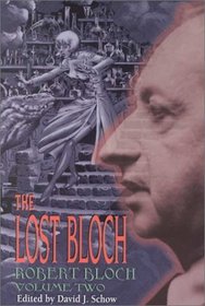 The Lost Bloch: Hell on Earth (The Lost Bloch Series Vol. 2)