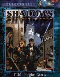 Shadows of North America (Shadowrun)