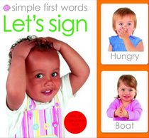 Simple First Words Let's Sign
