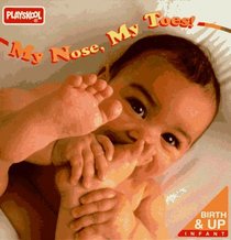 My Nose, My Toes! (Babies, Babies, Babies)