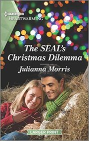 The SEAL's Christmas Dilemma (Big Sky Navy Heroes, Bk 2) (Harlequin Heartwarming, No 445) (Larger Print)