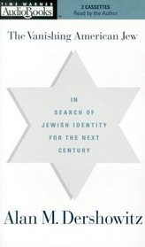 The Vanishing American Jew: In Search of Jewish Identity for the Next Century