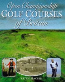 Open Championship Golf Courses of Britain (Spanish Edition)