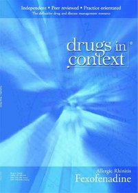 Fexofenadine: Allergic Rhinitis (Drugs in Context)