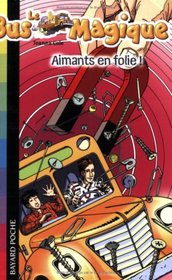Le Bus Magique, Tome 12 (French Edition)