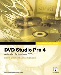 Apple Pro Training Series: DVD Studio Pro 4 (Apple Pro Training)