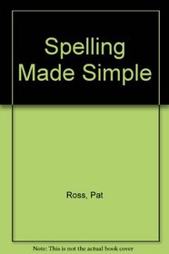 Spelling Made Simple, Revised