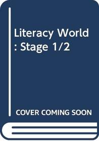 Literacy World: Stage 1/2