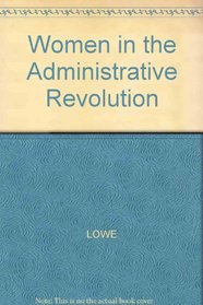Women in the Administrative Revolution