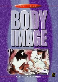 Body Image (Health Issues)