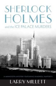 Sherlock Holmes and the Ice Palace Murders (Fesler-Lampert Minnesota Heritage)