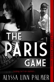 The Paris Game (The Le Chat Rouge Series) (Volume 1)