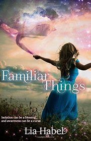 Familiar Things (A Book of All Hollows) (Volume 1)