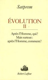 Evolution II (French Edition)