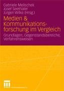 Medien und Kommunikationsforschung im Vergleich