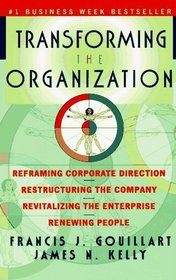 Transforming the Organization