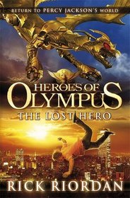 The Lost Hero (The Heroes of Olympus, #1)