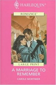 A Marriage to Remember (Large Print)