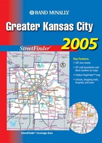 Rand MaNally 2005 Greater Kansas City, Missour (Rand McNally Streetfinder)