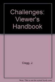 Challenges: Viewer's Handbook