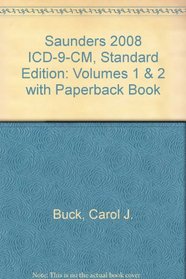 Saunders 2008 ICD-9-CM, Volumes 1 & 2 Standard Edition with CPT 2008 Standard Edition Package