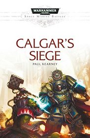 Calgar's Siege (Space Marine Battles)