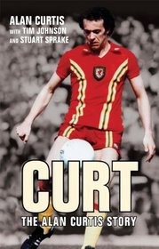 Curt: The Alan Curtis Story