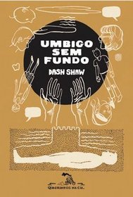 UMBIGO SEM FUNDO - BOTTOMLESS BELLYBUTTON