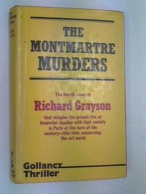 The Montmartre Murders (Inspector Gautier, Bk 1)