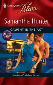 Caught in the Act (Harlequin Blaze)