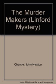 The Murder Makers (Linford Mystery)