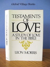 Testaments of Love
