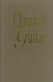 The Classical Guitar: A Complete History