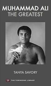 Muhammad Ali: The Greatest