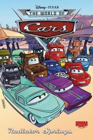 Cars: Radiator Springs (The World of Cars)