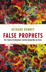 False Prophets: The 
