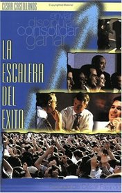 La Escalera del Exito (Spanish Edition)