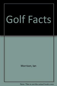 Golf Facts (Spanish Edition)