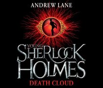 Young Sherlock Holmes: Death Cloud (Macmillan Digital Audio)