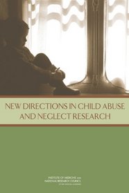 The New Science of Child Abuse and Neglect