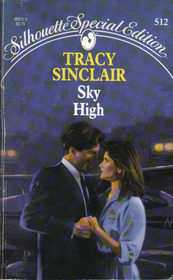 Sky High (Silhouette Special Edition, No 512)